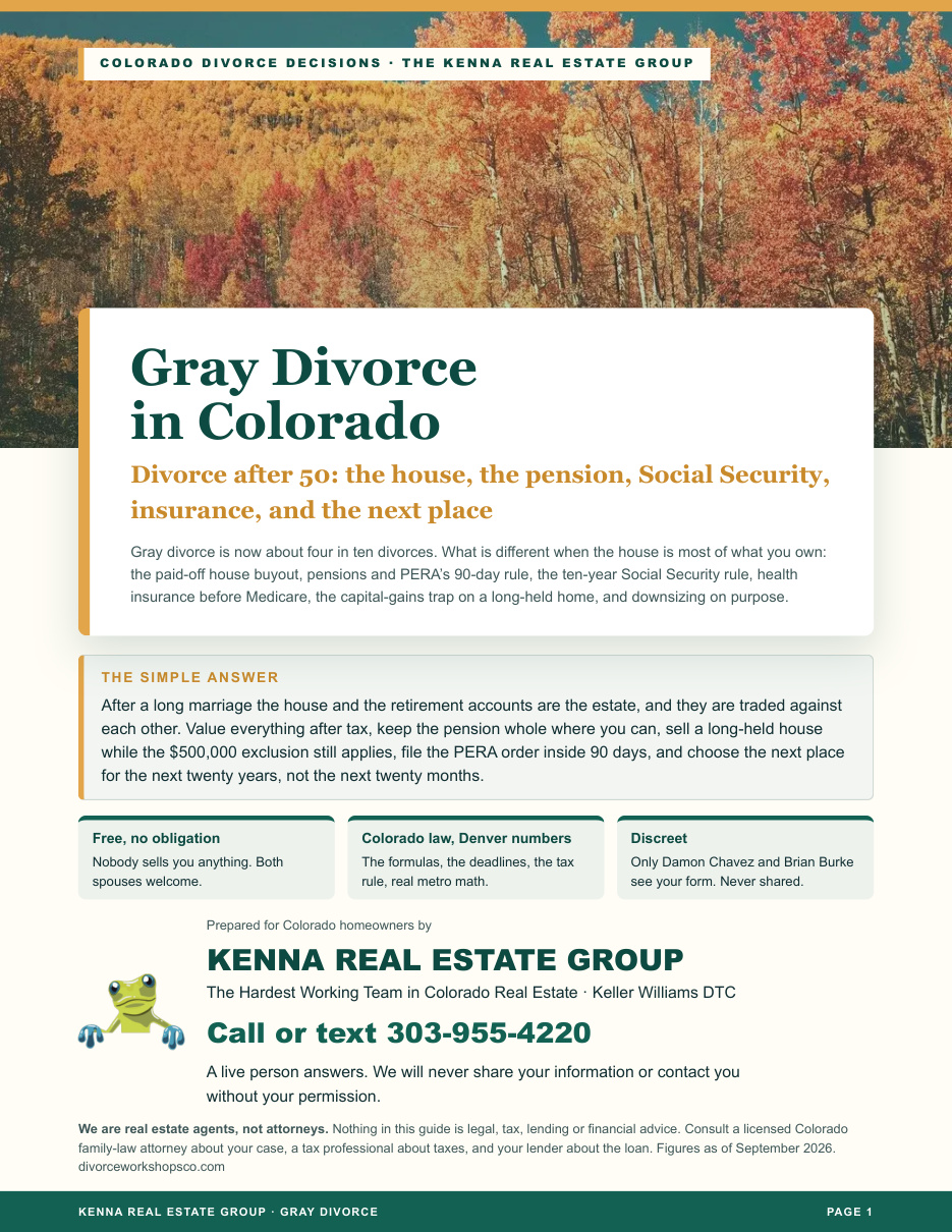 Cover of Gray Divorce in Colorado: Divorce After 50, the House, the Pension and What Comes Next